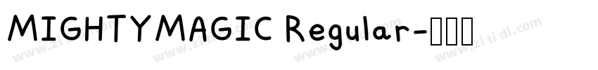 MIGHTYMAGIC Regular字体转换